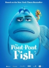 The Pout-Pout Fish [PG]