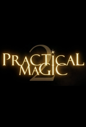 Practical Magic 2